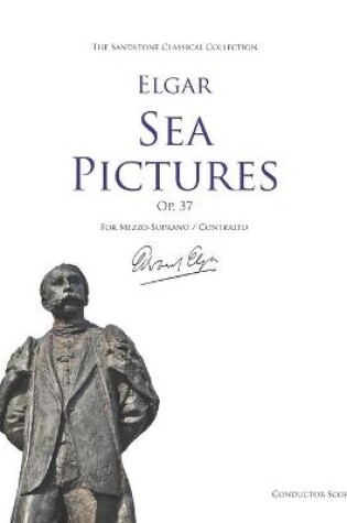 Cover of Sea Pictures (Op. 37) Conductor Score