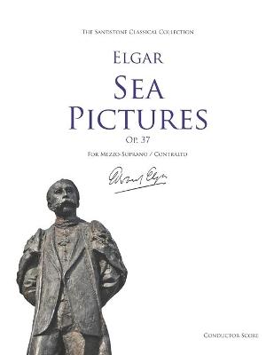 Cover of Sea Pictures (Op. 37) Conductor Score