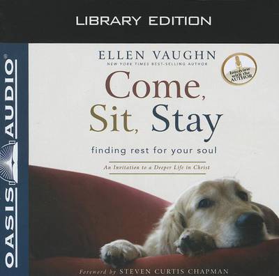 Book cover for Come, Sit, Stay (Library Edition)