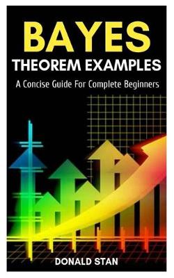 Cover of Bayes Theorem Examples