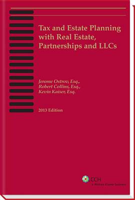 Book cover for Tax and Estate Planning with Real Estate, Partnerships and Llcs