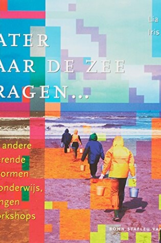 Cover of Water Naar de Zee Dragen ...