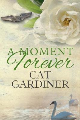 Book cover for A Moment Forever