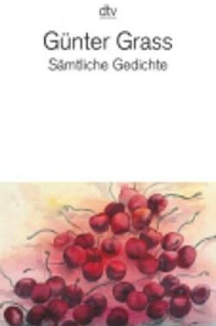 Cover of Samtliche Gedichte 1956-2007