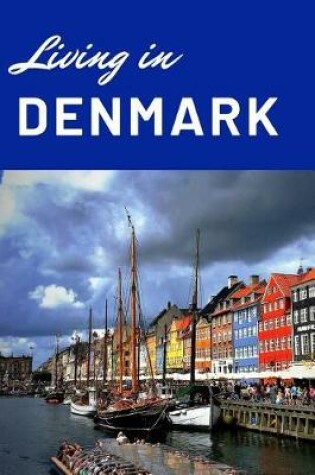 Cover of Living in Denmark