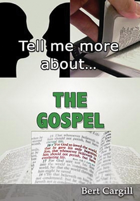 Book cover for Tell Me More About the Gospel