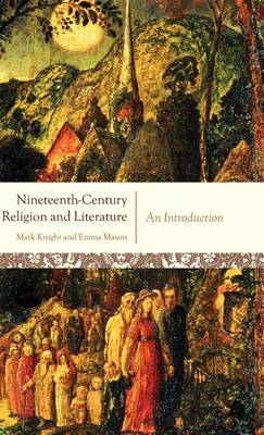 Cover of Nineteenth-Century Religion and Literature: An Introduction