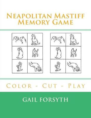 Book cover for Neapolitan Mastiff Memory Game