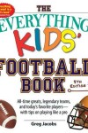 Book cover for The Everything Kids' Football Book