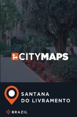 Cover of City Maps Santana do Livramento Brazil