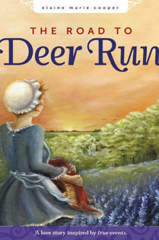 Cover of The Road to Deer Run