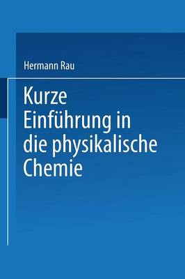 Cover of Kurze Einfuhrung in Die Physikalische Chemie