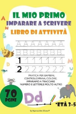 Cover of Il Mio Primo Imparare a Scrivere
