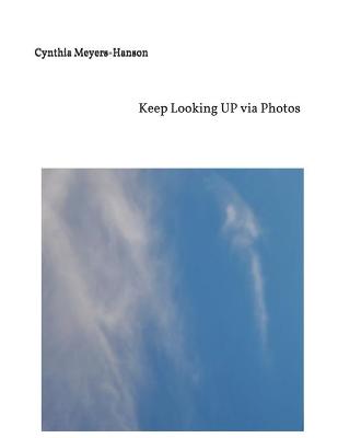 Book cover for Keep Looking Up via Photos
