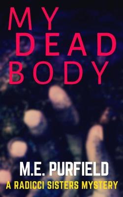 Cover of My Dead Body