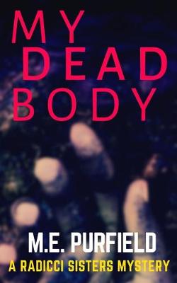 Book cover for My Dead Body