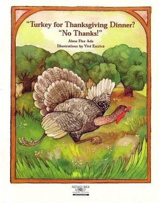 Cover of Turkey for Thanksgiving Dinner? No Thanks!