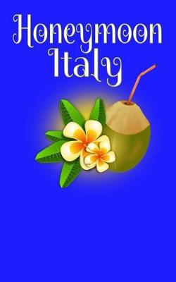 Cover of Honeymoon Italy