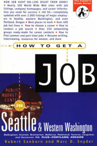 Cover of How to Get a Job in Seattle and Western Washington