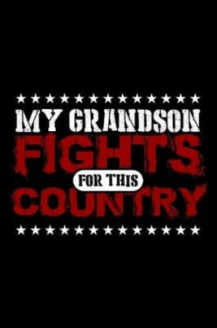 Cover of My Grandson Fights For This Country