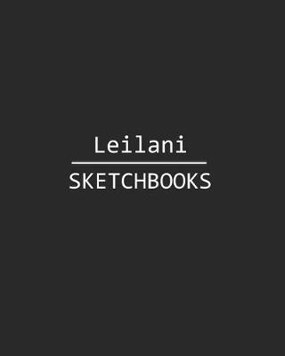 Book cover for Leilani Sketchbook