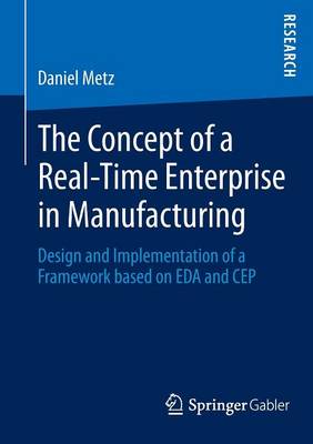 Book cover for The Concept of a Real-Time Enterprise in Manufacturing