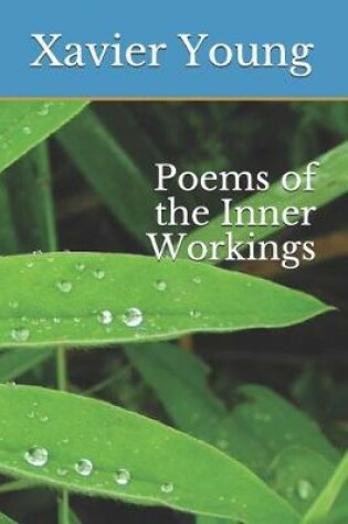 Cover of Poems of the Inner Workings