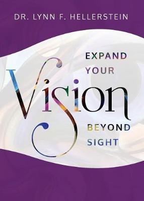 Cover of Expand Your Vision Beyond Sight