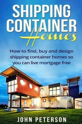 Cover of Shipping Container Homes