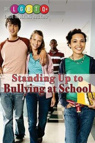 Cover of Standing Up to Bullying at School