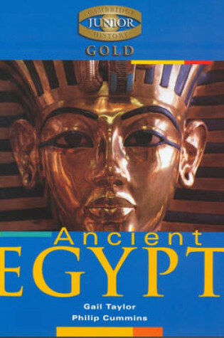 Cover of Cambridge Junior History Gold: Ancient Egypt