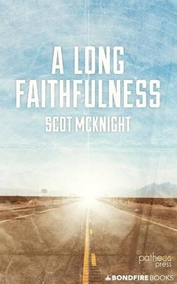 Book cover for A Long Faithfulness