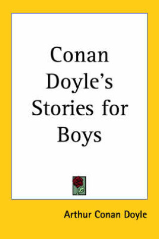 Cover of Conan Doyle's Stories for Boys