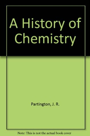 Cover of A History of Chemistry