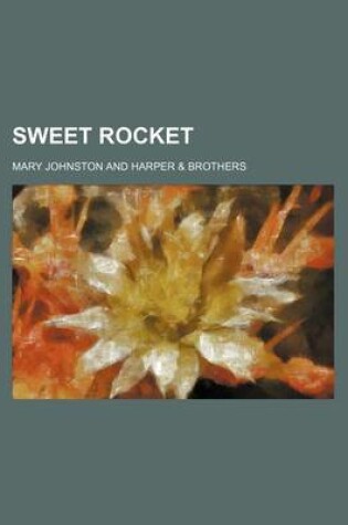 Cover of Sweet Rocket