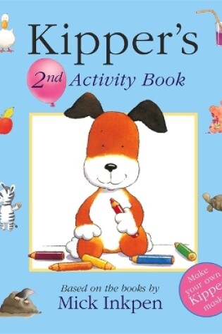 Cover of Kipper: Kipper Activity Book 2