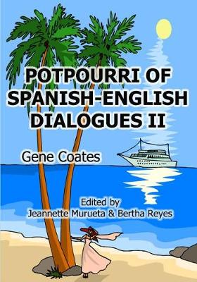 Cover of Potpourri of English-Spanish Dialogues II