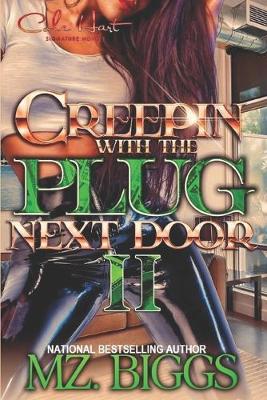 Book cover for Creepin' With The Plug Next Door 2