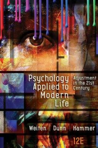 Cover of Mindtap Psychology, 1 Term (6 Months) Printed Access Card for Weiten/Dunn/Hammer's Psychology Applied to Modern Life: Adjustment in the 21st Century