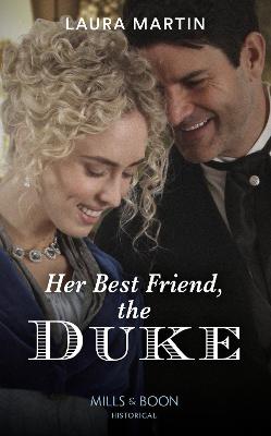 Cover of Her Best Friend, The Duke