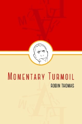 Cover of Momentary Turmoil