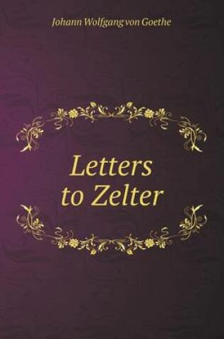 Cover of Letters to Zelter