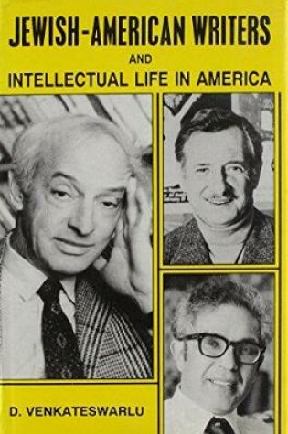 Cover of Jewish American Writers and Intellectual Life in America