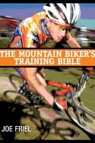Cover of Mountain Biker's Training Bible