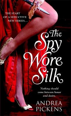 Book cover for The Spy Wore Silk