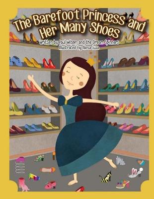 Book cover for The Barefoot Princess and Her Many Shoes