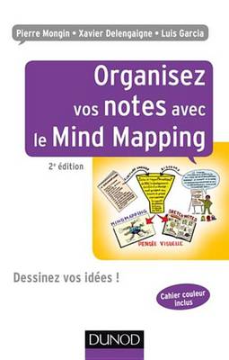 Book cover for Organisez Vos Notes Avec Le Mind Mapping - 2e Ed.