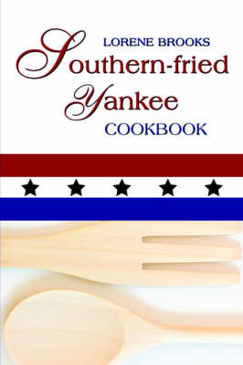 Book cover for Southern-Fried Yankee Cookbook