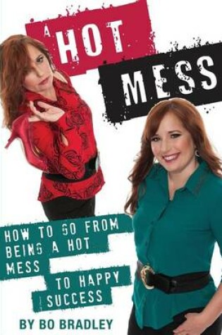 Cover of A Hot Mess