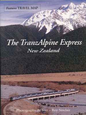 Book cover for The TranzAlpine Express